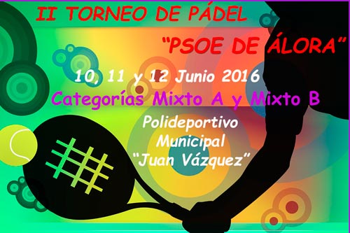 II Torneo de Pdel ''Psoe de lora''